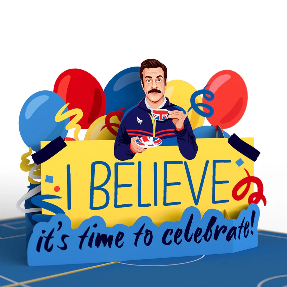 Ted Lasso I Believe Birthday Pop-Up Card - Image 2